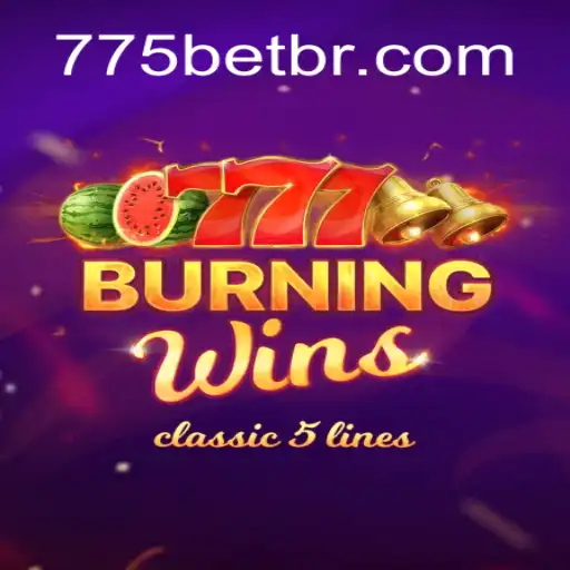 Explorando 'BurningWins': Um Guia Completo com 775bet